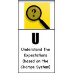 The RUSTY System: Understand classroom expectations