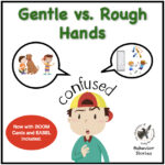 Rusty's Lesson: The Power Of Gentle Hands Behavior Story