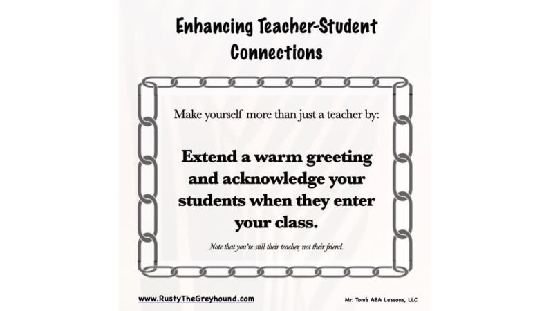 Enhancing Teacher-Student Connections