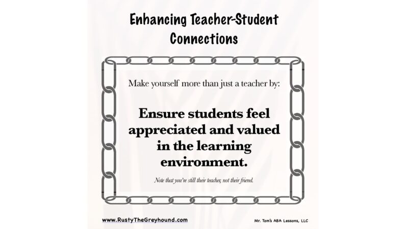 Enhancing Teacher-Studen Connections: