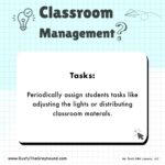 Classroom Management Tips for Teachers Tasks: Periodically assign students tasks like adjusting the lights or distributing classroom materials. https://www.teacherspayteachers.com/store/mr-toms-aba-lessons